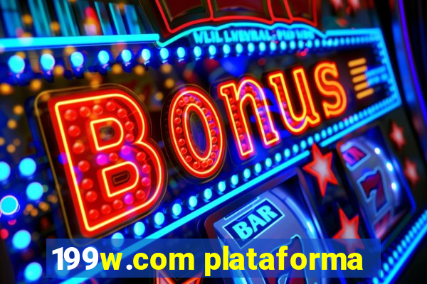 199w.com plataforma